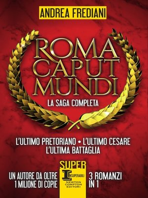 cover image of Roma Caput Mundi. La saga completa